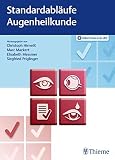 Standardabläufe in der Augenheilk