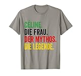 Damen Céline Die Frau der Mythos die Legende Céline tshirt T-S