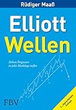 Elliott-Wellen: Sichere Prognosen in jeder Marktlag