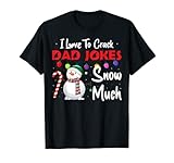 Herren I Love To Crack Dad Jokes Snow Much Lustig Vaterweihnachten T-S