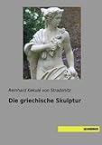Die griechische Skulp