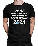 Lockdown 2021-18. Geburtstag Geschenk 18 Jahre Alt 2003 Teenager Party Herren Männer T-Shirt | Schwarz | M