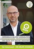 Immobilie selbst verkaufen: Wie Sie Ihre eigene Immobilie effektiv und erfolgreich verk