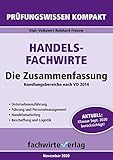 Handelsfachwirte - Die Zusammenfassung: D