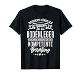 Herren Bodenleger Kompetente Beratung Lustig Humor Fliesenleger T-S