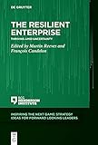 The Resilient Enterprise: Thriving amid Uncertainty (Inspiring the Next Game) (English Edition)