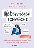 Nebennierenschwäche: Chronische Erschöpfung, Chronic fatigue oder Burnout? Zusammenhänge erkennen, verstehen und ganzheitlich behandeln – Das Standardwerk für eine hormonfreie Therap