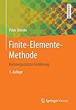 Finite-Elemente-Methode: Rechnergestützte Einführung