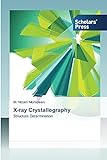 X-ray Crystallography: Structure D