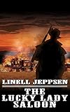 The Lucky Lady Saloon (Deadman Book 6) (English Edition)