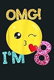 8 Yrs Old Girl Kiss Emoticon SHIRT Omg I M 8 Years: Notebook Planner - 6x9 inch Daily Planner Journal, To Do List Notebook, Daily Organizer, 114 Pag
