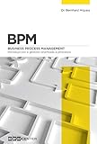 BPM: Introducción a Gestión Orientada a Procesos: Business Process Management (Spanish Edition)