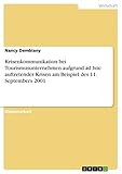 Krisenkommunikation bei Tourismusunternehmen aufgrund ad hoc auftretender Krisen am Beispiel des 11. Septembers 2001