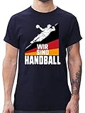 Handball WM 2021 - Wir sind Handball! Deutschland - XL - Navy Blau - Statement - L190 - Tshirt Herren und Männer T-S