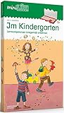 miniLÜK-Set: Im Kindergarten: Lernkompetenzen kindgemäß anbahnen (miniLÜK-Sets, Band 4)