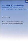 Mehr- bzw. Minderabführungen in der körperschaftsteuerlichen Organschaft (Berliner Schriftenreihe zum Steuer- und Wirtschaftsrecht)