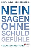 Nein sagen ohne Schuldgefühle: Gesunde G