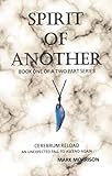 Spirit of Another: Cerebrum Reload - An Unexpected Fall to Ascend Again (English Edition)