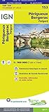 Périgueux Bergerac 1:100 000: IGN Cartes Top 100 - Straßenk