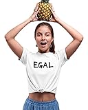 Spruch Egal Tshirt Weiss mit Aufdruck Vintage Schrfit, Statement Shirt Weiß mit Druck Sprüche Schriftzug, Retro Motto Shirt mit Slogan für Damen Frauen, 100% Bio-Baumwolle(Egal, M)