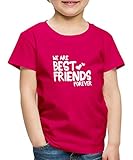 Spreadshirt We Are Best Friends Forever Kinder Premium T-Shirt, 122-128, Dunkles Pink