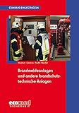 Standard-Einsatz-Regeln: Brandmeldeanlagen und andere brandschutztechnische Anlag