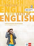 A new taste of English: Kurs- und Übungsbuch + MP3-CD