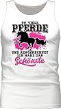 Shirtracer Pferde Geschenk und Reiten Zubehör - So viele Pferde und ausgerechnet ich Habe das schönste - schwarz/Fuchsia - 3XL - Weiß - Tank Top - BCTM072 - Tanktop Herren und Tank-Top M
