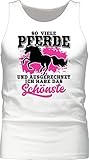 Shirtracer Pferde Geschenk und Reiten Zubehör - So viele Pferde und ausgerechnet ich Habe das schönste - schwarz/Fuchsia - XXL - Weiß - Pferd - BCTM072 - Tanktop Herren und Tank-Top M