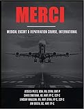 MERCI: Medical Escort & Repatriation Course, International (IA MED) (English Edition)