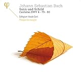 Johann Sebastian Bach - Sonn und Schild - Kantaten BWV 4, 79 & 80