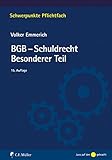 BGB-Schuldrecht Besonderer Teil (Schwerpunkte Pflichtfach)