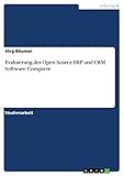 Evaluierung der Open Source ERP und CRM Software Comp