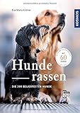 Hunderassen: Die 200 beliebtesten Hunde. Mit 60 F