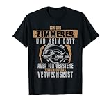 Zimmerer Geschenk und Zimmerer Geschenkidee T-S