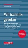 Wirtschaftsgesetze, 36. Auflage: IDW Textausgabe: HGB, AktG, GmbHG, GenG, KWG, ZAG, VAG, WpHG, WpÜG, KAGB, UmwG, UmwStG, InsO, WPO, EU-Verordnungen u. a. Mit erweiterter Online-Ausgab