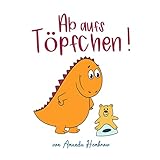 Ab aufs Töpfchen!