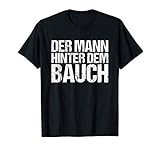 Herren Der Mann hinter dem Bauch T-S