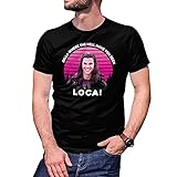 Retro Bella Where The Hell Have You Been Loca Herren Schwarz T-Shirt Size XL