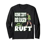 KEINE ZEIT DER RASEN RUFT Lang