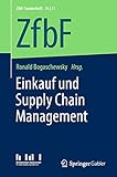 Einkauf und Supply Chain Management (ZfbF-Sonderheft)