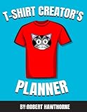 'The T-shirt Creator's Planner'