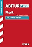 STARK Abiturskript - Physik Niedersachsen (STARK-Verlag - Skripte)