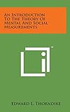 An Introduction to the Theory of Mental and Social M