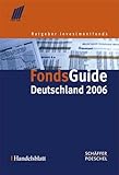 FondsGuide Deutschland 2006. Ratgeber I