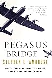 Pegasus Bridge: 6 June 1944