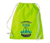 Shirtinstyle Gym Sack Turnbeutel Leg Dich Nicht Mit Einer Pflegerin An, Wir Kennen, L