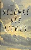 Gelenke des Lichts: R