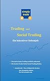 Trading und Social Trading: Ein lukrativer Nebenjob