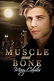 Muscle and Bone (English Edition)